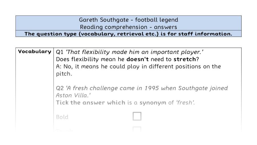 Reading comprehension - VRSIPE - Gareth Southgate - football legend - answers