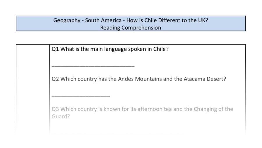 Reading Comprehension-How is Chile Different to the UK-Retrieval Focus