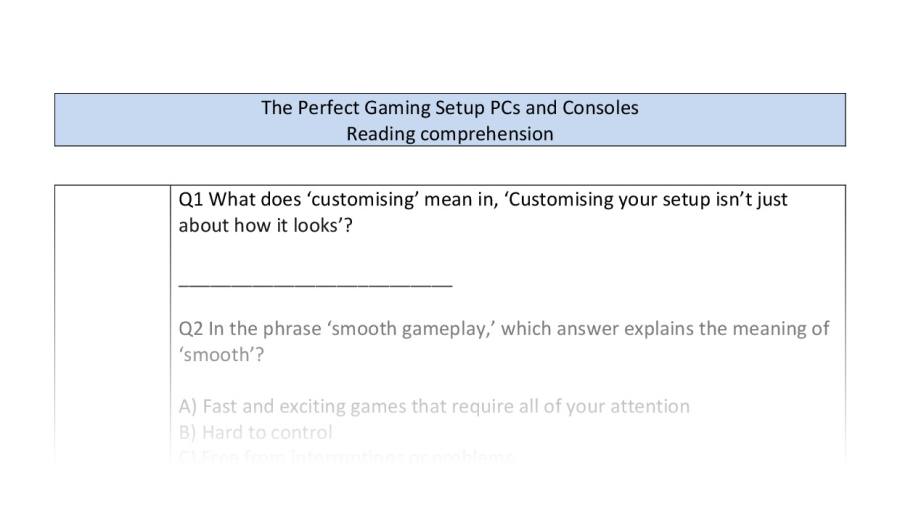 Reading comp-VRSIPE-The Perfect Gaming Setup PCs and Consoles