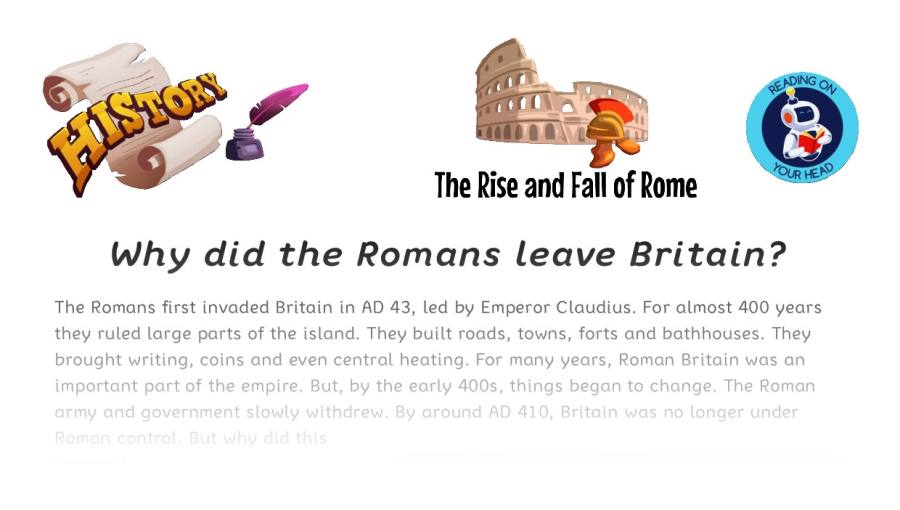 Why did the Romans leave Britain