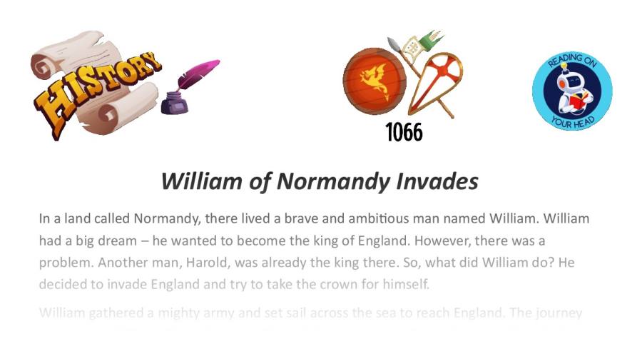 William of Normandy Invades
