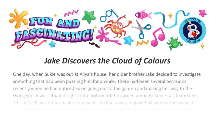 Jake Discovers the Cloud of Colours