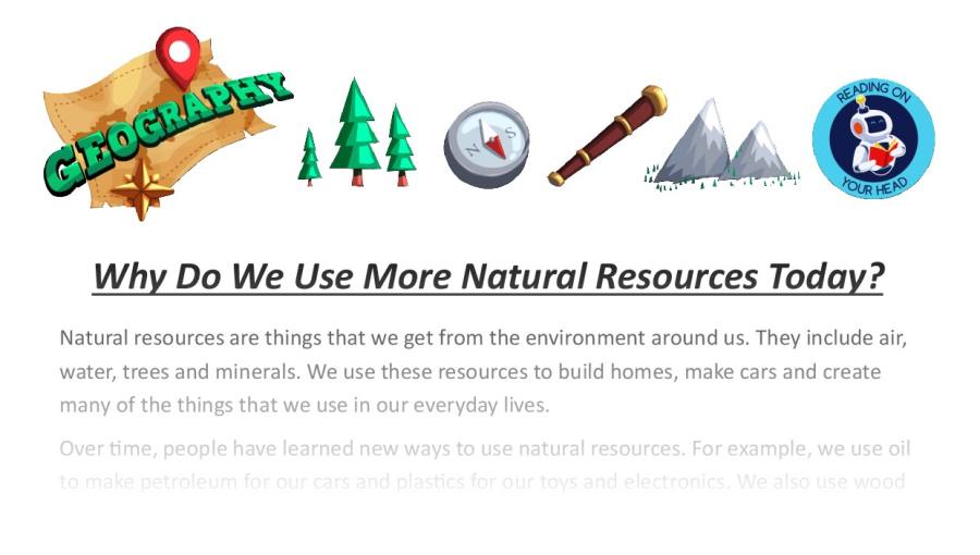 Why Do We Use More Natural Resources Today