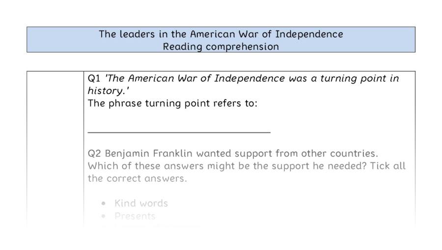 Reading comp - VRSIPE - The leaders in the American War of Independence