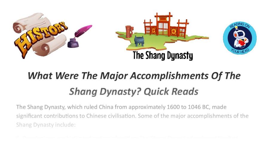 Major Accomplishments Of The Shang Dynasty