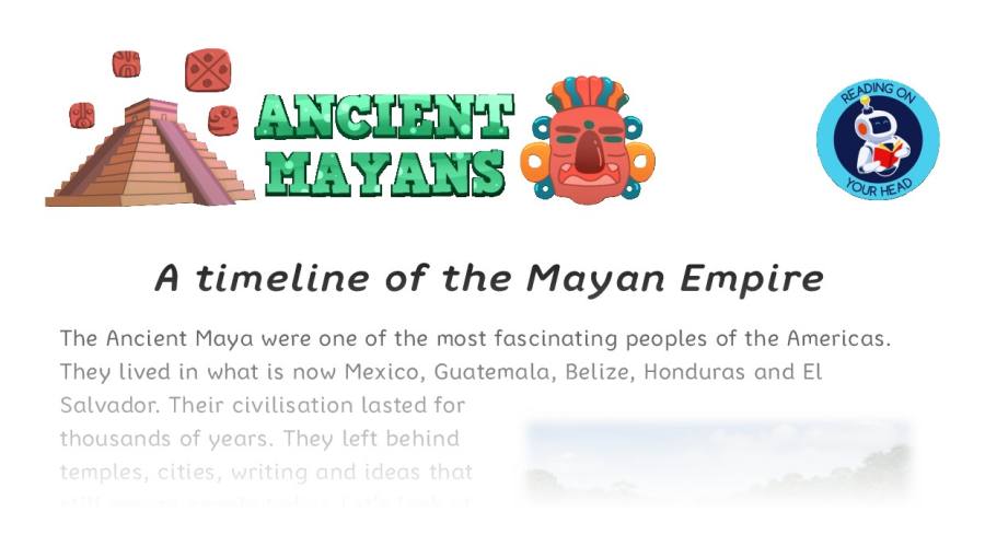 A timeline of the Mayan Empire