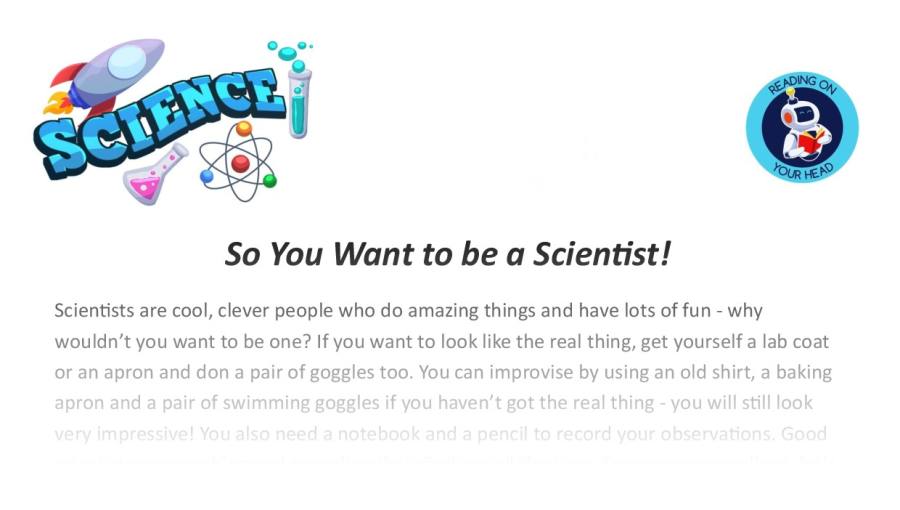 So You Want to be a Scientist - UKS2