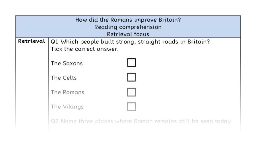 Reading comprehension - retrieval - How did the Romans improve Britain