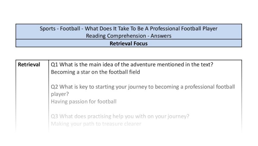 Reading Comp-What Does It Take To Be A Professional Football Player-Retrieval Focus-answers